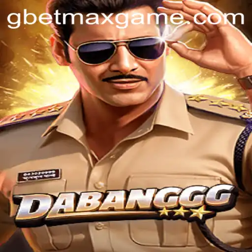 DABANGGG: A New Dimension in Gaming with GBET.COM