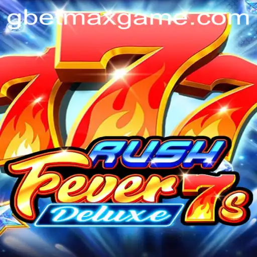Exploring RushFever7sDeluxe: A Thrilling Gaming Experience by GBET.COM